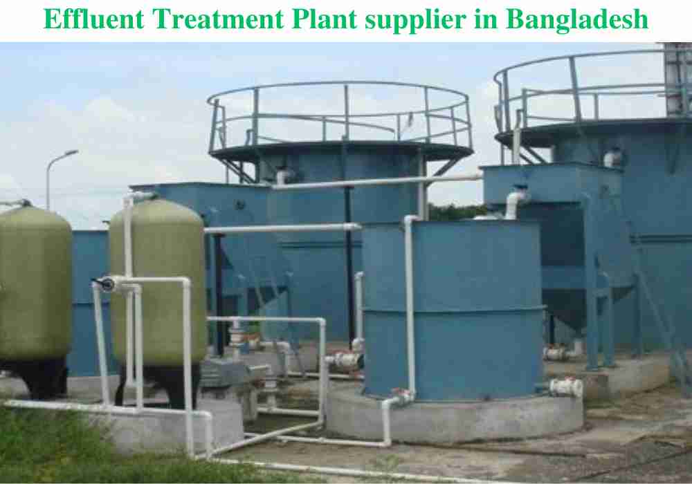 Effluent Treatment Plant supplier in Bangladesh
