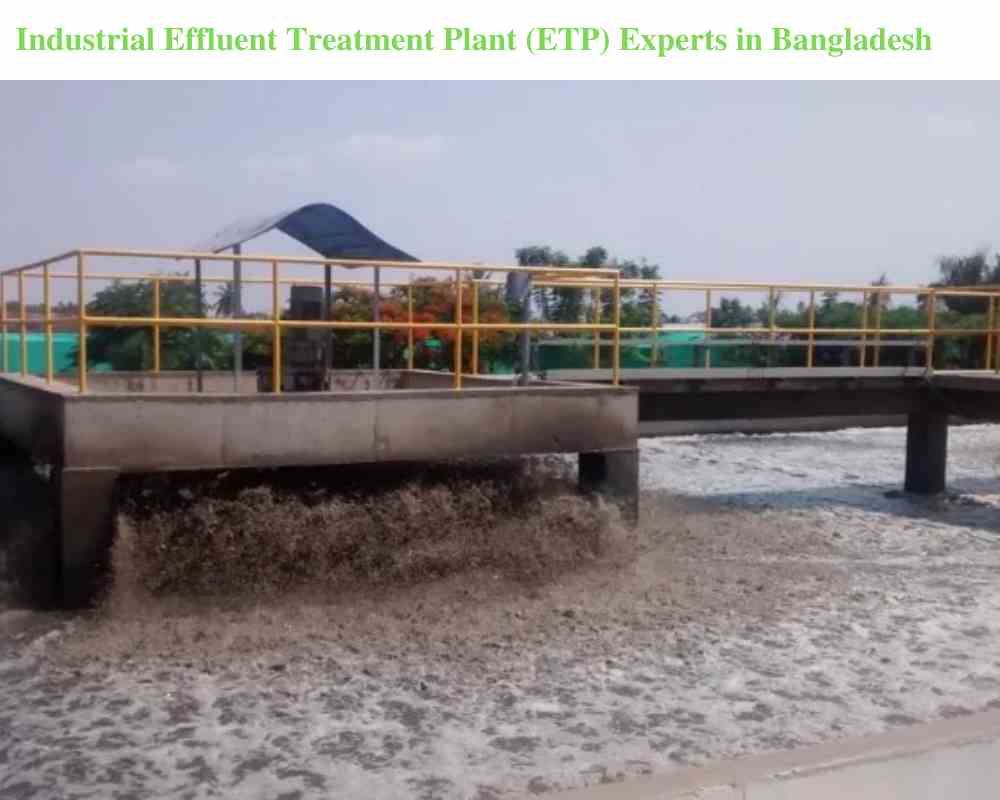 Industrial Effluent Treatment Plant (ETP) Experts in Bangladesh